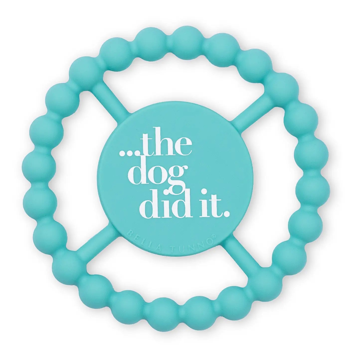 The Dog Did It Happy Teether