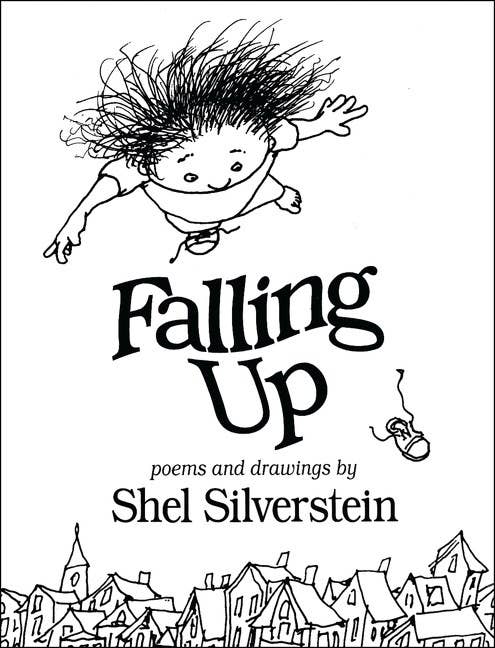 Falling Up: Shel Silverstein