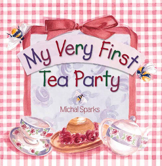 My Very First Tea Party: Board Book / English