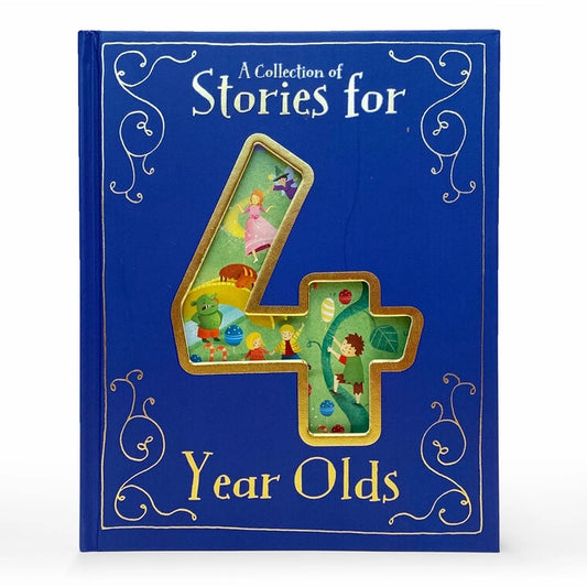 A Collection of Stories for Four Year Olds