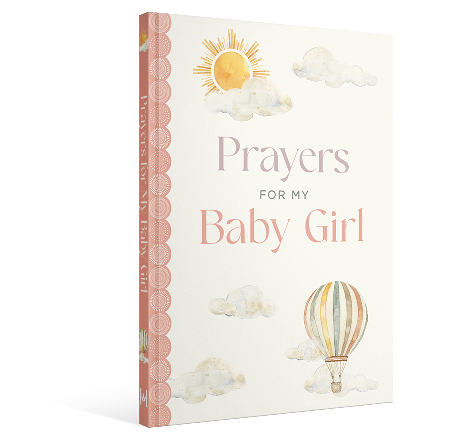 Prayers for My Baby Girl: Hardcover / English