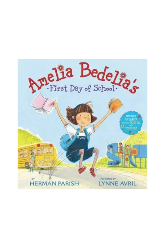 Amelia Bedelia's First Day of School