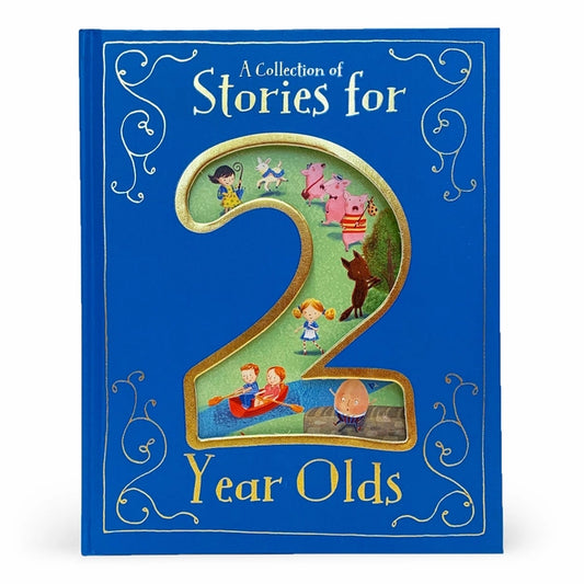 A Collection of Stories for Two Year Olds